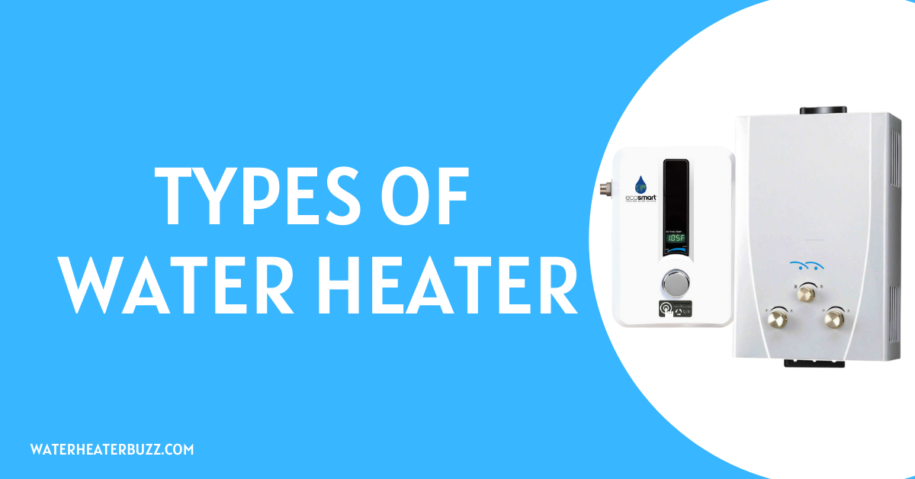 Types of Water Heater
